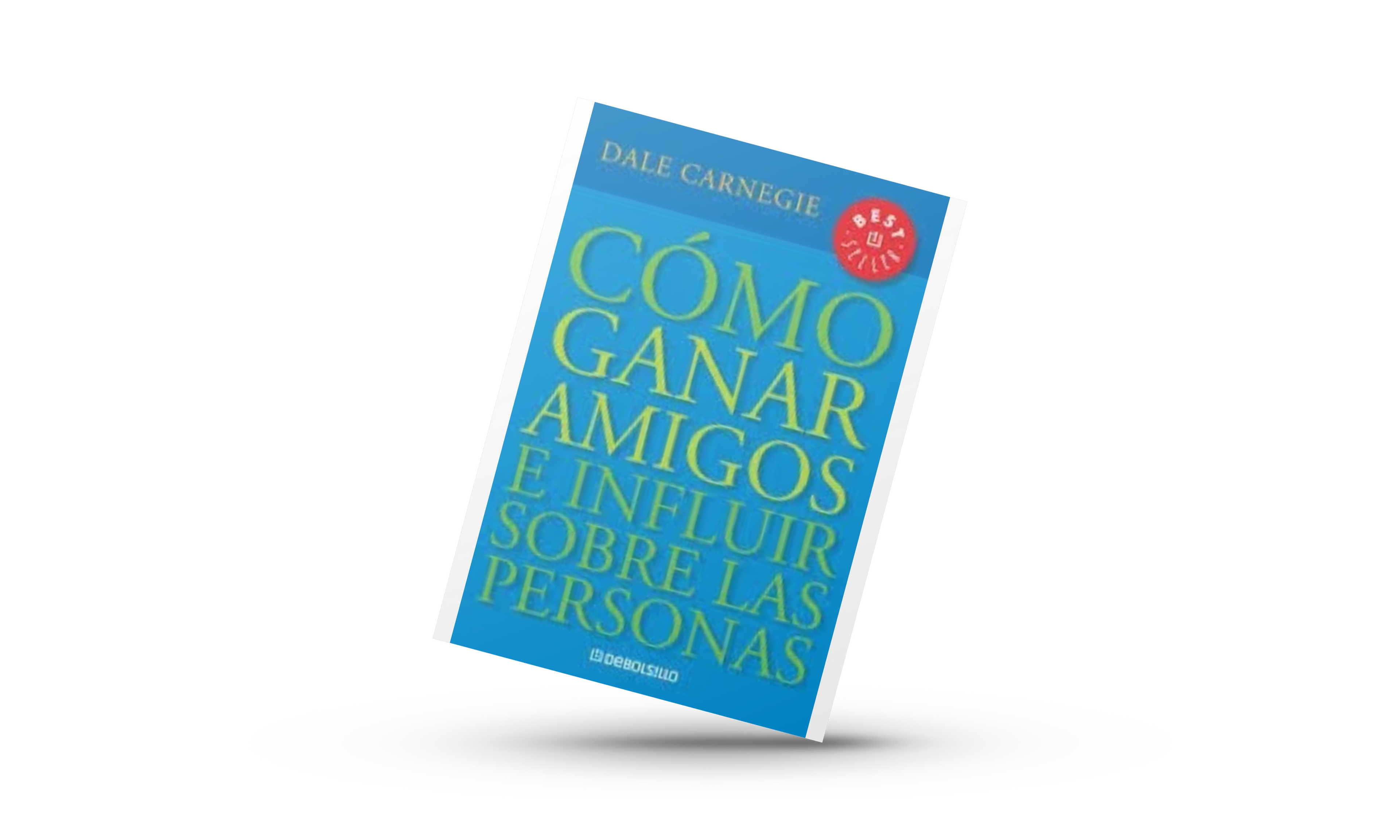 Como ganar amigos e influir sobre las personas.