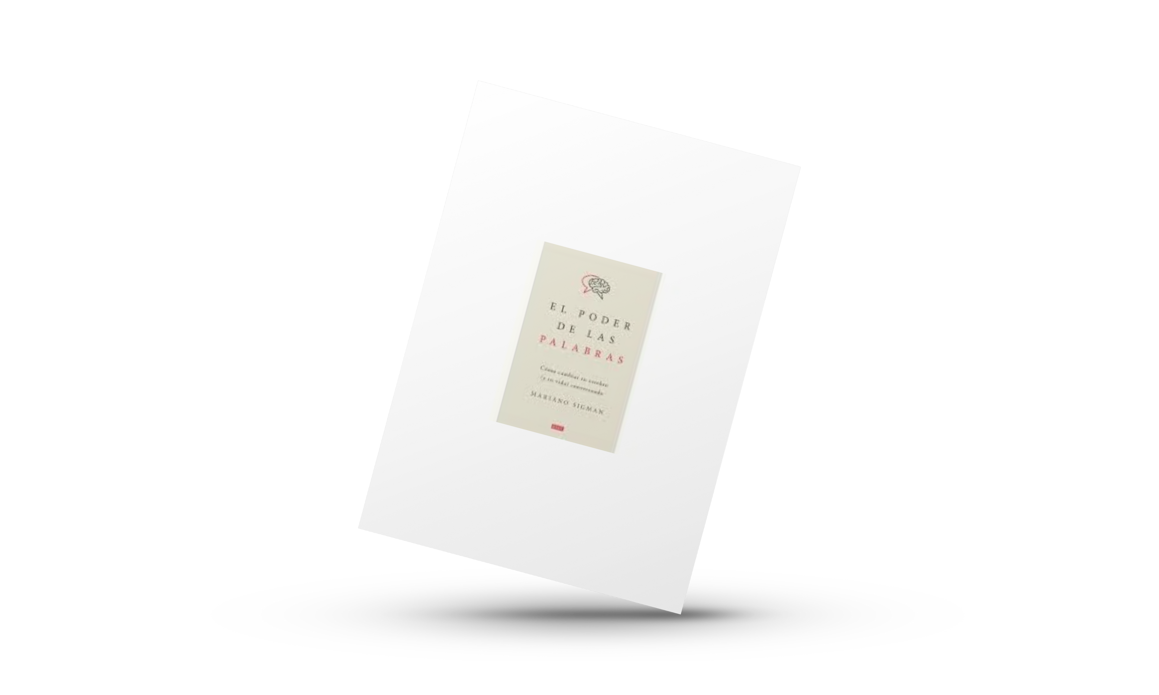 El poder de las palabras.